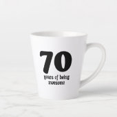 70 years of being awesome milchtasse (Rechts)