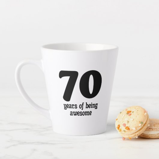 70 years of being awesome milchtasse (Beispiel)