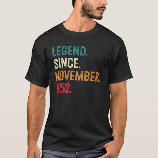 70 Years Old 70th Bday Men Legend Since November T-Shirt (Vorderseite)