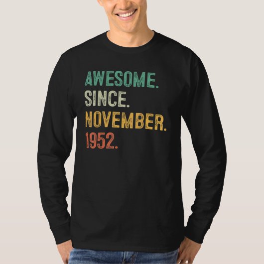 70 Years Old Awesome Since November 1952 70th Bda T-Shirt (Vorderseite)