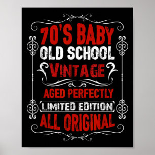 70er Baby Lustige Sprüche Geboren in den 1970ern V Poster