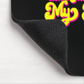 70er Don't Harsh My Mellow Lustiger Spruch Mousepad (Ecke)