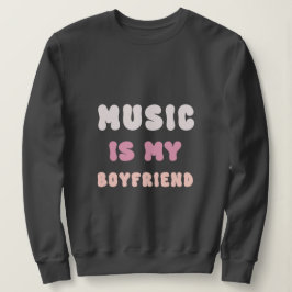 70er Groovy Typografie - Musik ist mein Freund Sweatshirt