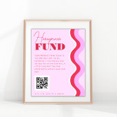 70er Retro Wave Pink und Red Honeymoon Fund Signie Poster