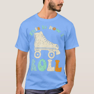 70er So rolle ich Vintage Retro Roller T-Shirt