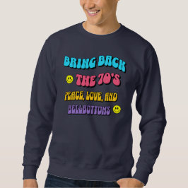 70er zurückbringen sweatshirt