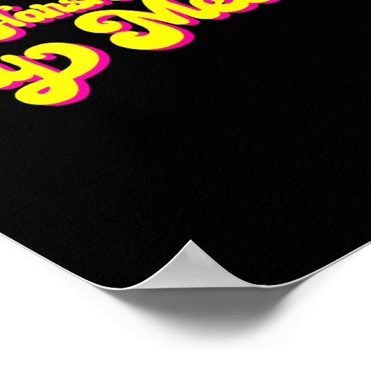 70's Don't Harsh My Mellow Funny Saying  Poster (Ecke)