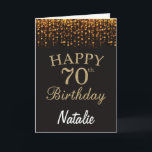 70th Birthday Black and Gold Glitter Card Karte<br><div class="desc">70th Birthday Black and Gold Glitter Card with personalized name. For further customization,  please click the "Customize it" button and use our design tool to modify this template.</div>