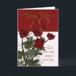 70th Birthday Card With Roses Karte<br><div class="desc">70th Birthday Card With Roses</div>