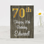 70th Birthday: Elegant Falsch Gold Look #, Falsch  Karte<br><div class="desc">This luxurious, elegant, and sophisticated birthday-themed greeting design feature a large ordinal number "70th" having an imitation/falsch gold-like appearance, along with the birthday greeting message "Happy 70th Birthday", and a custom name in the script-style Stirn. Die Background of the front has hat eine falsche Wood-Inspirred Pattern. The inside has a...</div>