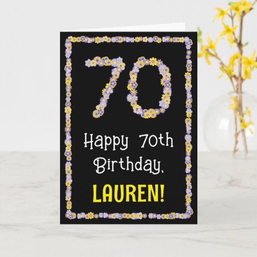 70th Birthday: Floral Flowers Number, Custom Name Karte (Gelbe Blume)
