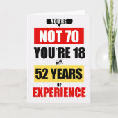 70th Birthday Funny 52 Years of Experience Karte (Vorderseite)