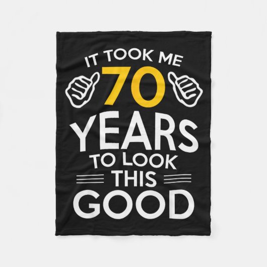 70th Birthday Gift Took Me 70 Years Old Fleecedecke (Vorderseite)