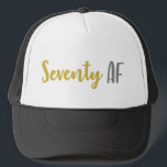 70th Birthday Gift Truckerkappe<br><div class="desc">This funny 70th birthday gag joke gift idea is perfect for anyone that is celebrating a seventieth birthday! Feys the funny saying "seventy af",  which is a great gift idea that they'll love!</div>