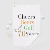 70th Birthday Golf Cheers and Beers Golfhandtuch (Insitu)
