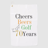 70th Birthday Golf Cheers and Beers Golfhandtuch (Vorderseite)
