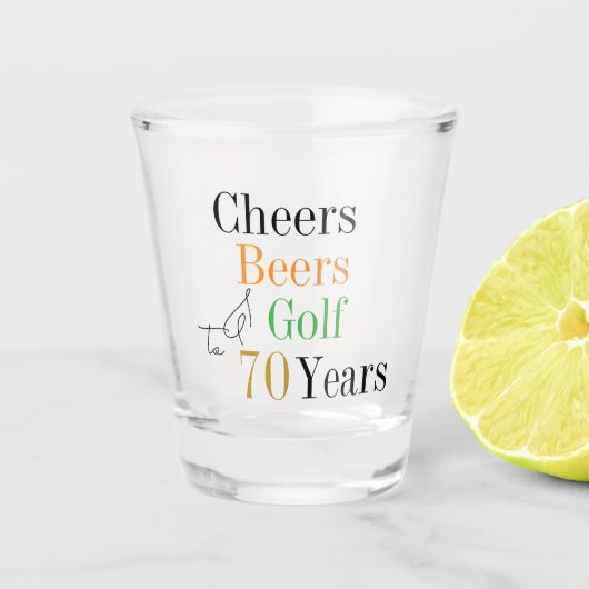 70th Birthday Golf Cheers Beers Party Schnapsglas (Vorderseite)