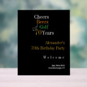 70th Birthday Golf Cheers Beers Welcome Acrylschild (Neutral)