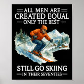 70th Birthday Skier Man 70 Years Old Skiing Lover Poster (Vorne)