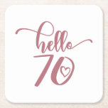 70th Birthday Women Hello 70 Cute 70 Years Old Rechteckiger Pappuntersetzer<br><div class="desc">70th Birthday Women Hello 70 Cute 70 Years Old - The perfect and cute 70th birthday gift for women! Makes a great outfit or decoration for a birthday party. Awesome gift for your friend or mom,  wife,  grandma or sister!</div>