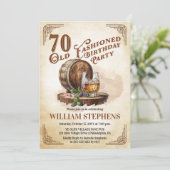 70th Old Fashioned Whiskey Barrel Birthday Party Einladung (Stehend Vorderseite)