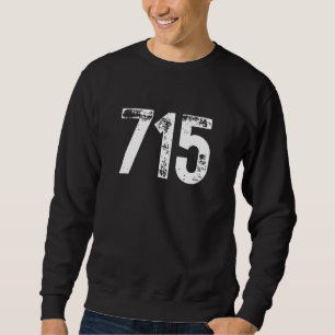 715 Vorwahl Eau Claire WI Mobiltelefon Bereich  Sweatshirt