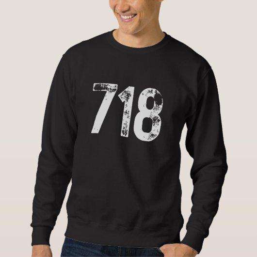 718 Area Code New York NY Mobile Telephone Area Co Sweatshirt (Vorderseite)