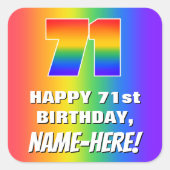 71. Geburtstag: Farbiges, lustiges Regenbogenmuste Quadratischer Aufkleber (Vorderseite)