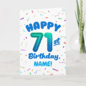 71st Birthday, Balloon Number, Customizable Name Karte (Vorderseite)