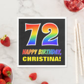 72. Geburtstag: Bold, Fun, Simple, Rainbow 72 Serviette (Beispiel)