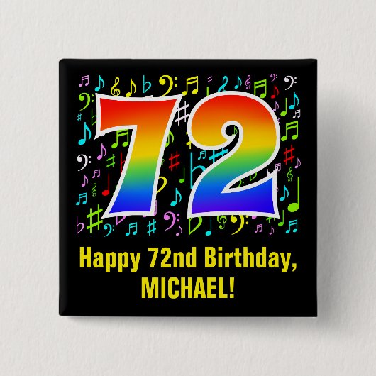 72. Geburtstag: Farbige Musiksymbole, Regenbogen 7 Button (Vorderseite)