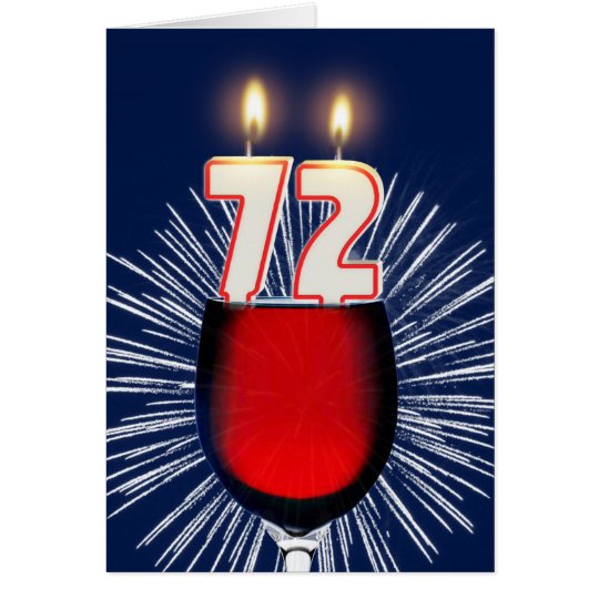 72. Geburtstag mit Wein und Kerzen Karte
