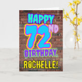 72. Geburtstag - Spaß, Urban Graffiti Inspiriert L Karte (Gelbe Blume)