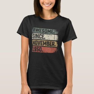 72 Jahre alt 72. Geburtstag Phantastisch seit Nove T-Shirt