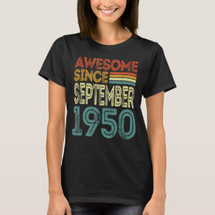 72 Jahre alt Phantastisch seit September 1950 72. T-Shirt