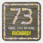 73. Geburtstag: Blumennummer, Imitate Holzbild, Na Quadratischer Aufkleber (Vorderseite)