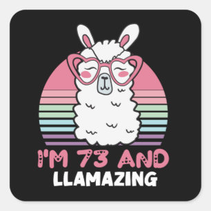 73. Geburtstag Llamazing Llama 73 Jahre alt Geburt Quadratischer Aufkleber
