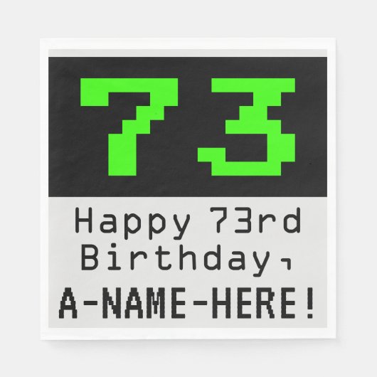 73. Geburtstag - Nerdy / Geeky Style "73" & Name Serviette (Vorderseite)