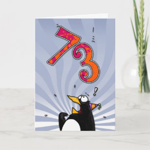 73. Geburtstag - Pinguin-Überraschungs-Karte Karte