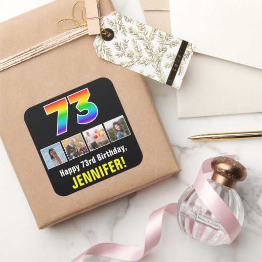 73. Geburtstag: Regenbogen "73"; benutzerdefiniert Quadratischer Aufkleber (Schenken)