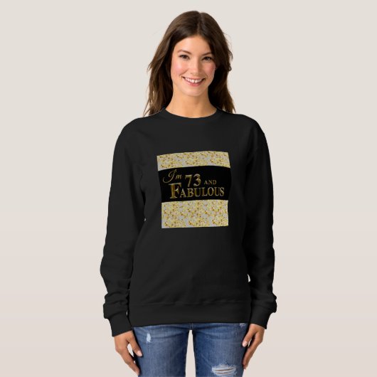 73. Geburtstag Sweatshirt (Vorne ganz)
