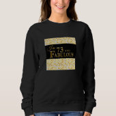 73. Geburtstag Sweatshirt (Vorderseite)