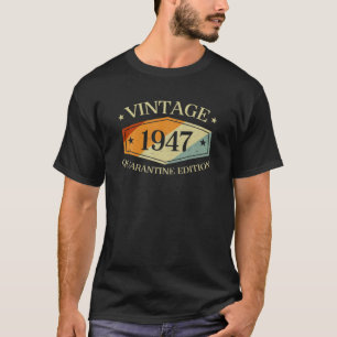 73 Jahre alt 73 Jahre Geburtstagsgeschenk 1947 Qua T-Shirt