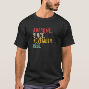 73 Jahre Phantastisch seit November 1950 73. Gebur T-Shirt