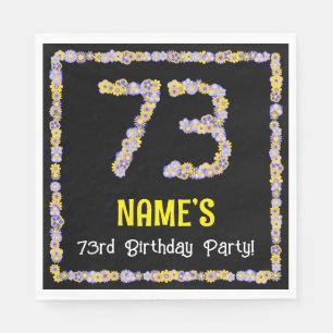 73rd Birthday: Floral Flowers Number, Custom Name Serviette