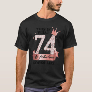 74 & Fabulous I Rose and White Party Gruppe Candid T-Shirt