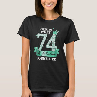 74 & Fabulous I Türkise Black Party Group Foto T-Shirt