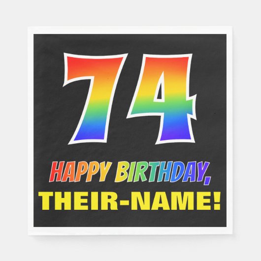 74. Geburtstag: Bold, Fun, Simple, Rainbow 74 Serviette (Vorderseite)