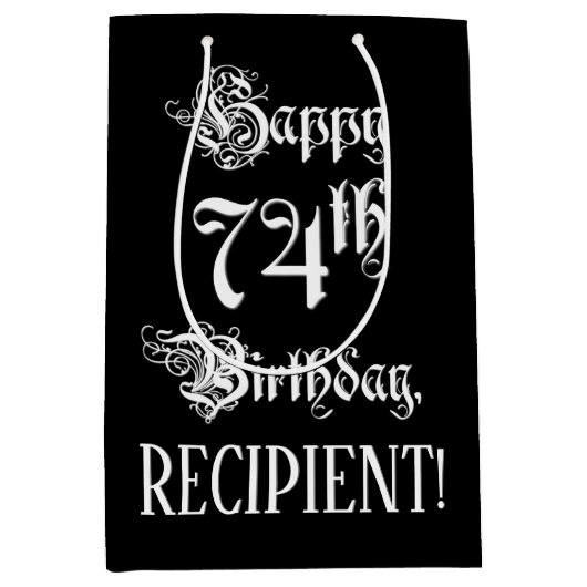 74. Geburtstag: Extravagant, Elegantes Script + In Mittlere Geschenktüte (Vorderseite)