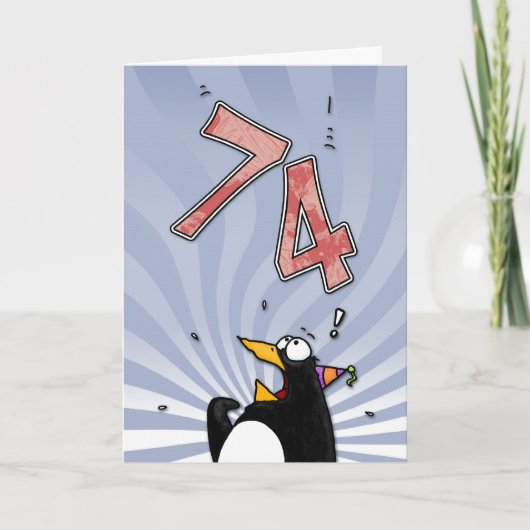 74. Geburtstag - Pinguin-Überraschungs-Karte Karte (Vorderseite)